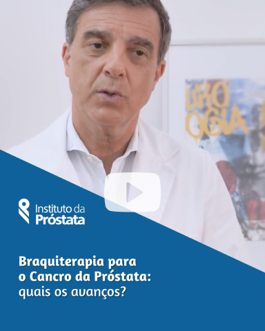 Capa Play Braquiterapia 4 D Para O Cancro Da Prostata Avancos Beneficios E Efeitos Secundarios Instituto Da Prostata